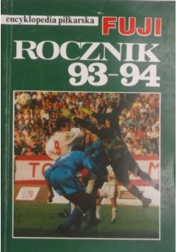 Encyklopedia piłkarska FUJI rocznik 93 - 94