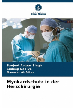 Myokardschutz in der Herzchirurgie