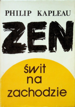 Zen  Świt na zachodzie