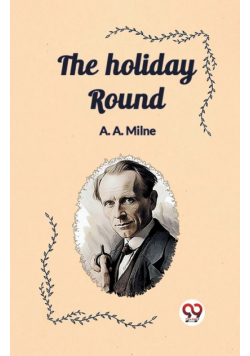 The holiday round