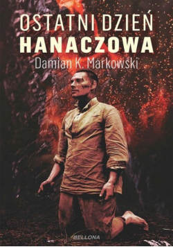 Ostatni dzień Hanaczowa