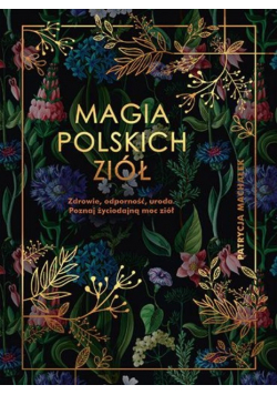 Magia polskich ziół
