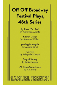 Off Off Broadway Festival Plays, 46th Series