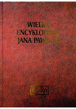 Wielka Encyklopedia Jana Pawła II Tom XXVI