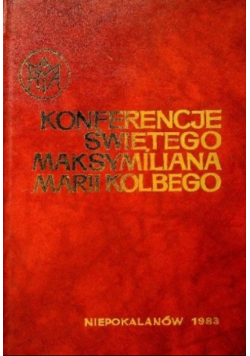 Konferencja świętego Maksymiliana Marii Kolbego