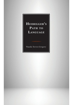 Heidegger's Path to Language