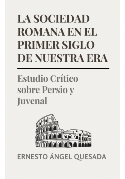 La Sociedad Romana en el Primer Siglo de Nuestra Era