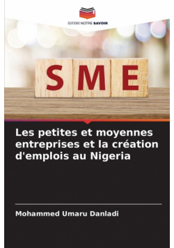 Les petites et moyennes entreprises et la création d'emplois au Nigeria