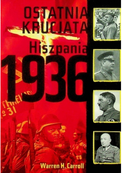 Ostatnia Krucjata Hiszpania 1936