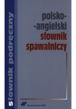Polsko-angielski słownik spawalniczy
