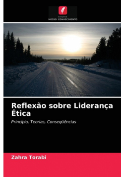 Reflexão sobre Liderança Ética