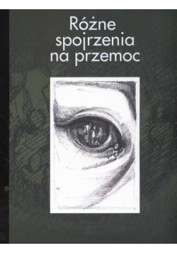 Różne spojrzenia na przemoc