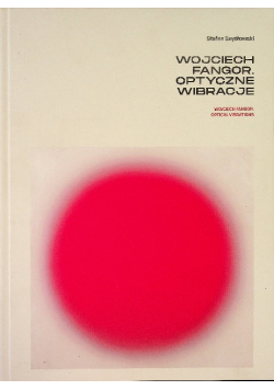 Wojciech fangor optyczne wibracje