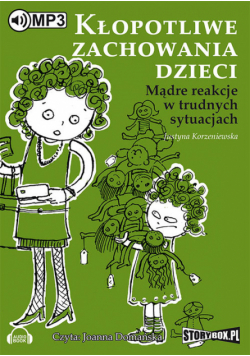Kłopotliwe zachowania dzieci