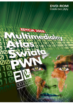 Multimedialny atlas świata PWN edycja 2008