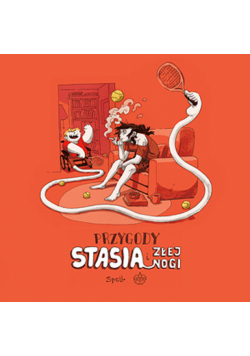 Przygody Stasia i złej nogi