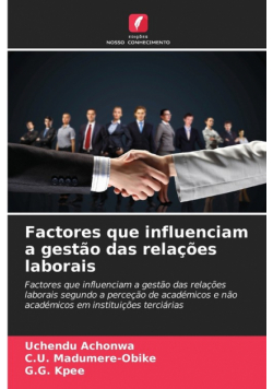 Factores que influenciam a gestão das relações laborais