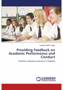 Providing Feedback on Academic Performance and Conduct