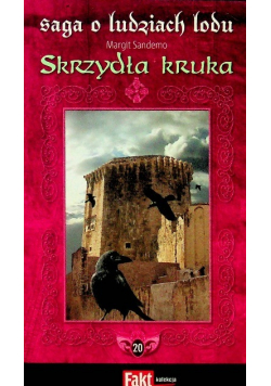 Saga o ludziach lodu Tom 20 Skrzydła kruka