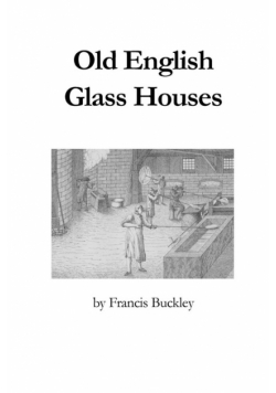 Old English Glass Houses