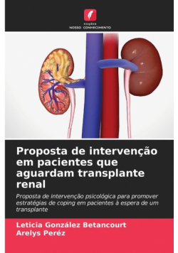 Proposta de intervenção em pacientes que aguardam transplante renal