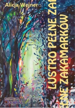 Lustro pełne zakamarków