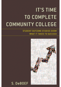 It's Time to Complete Community College