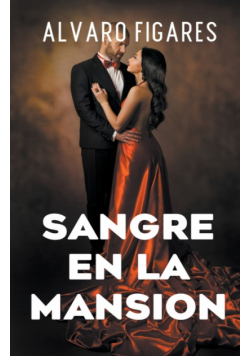Sangre En La Mansión