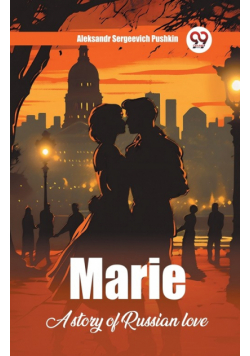 Marie A Story Of Russian Love