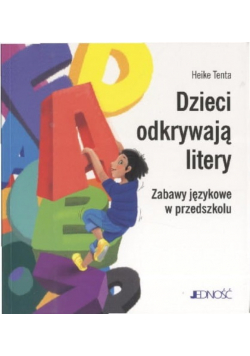 Dzieci odkrywają litery zabawy językowe w przedszkolu