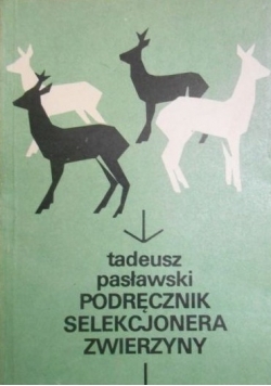 Podręcznik selekcjonera zwierzyny