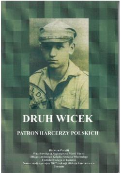 Druh Wicek Patron Harcerzy Polskich
