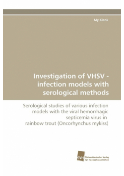 Investigation of VHSV - infection models with serological methods