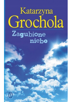 Zagubione niebo