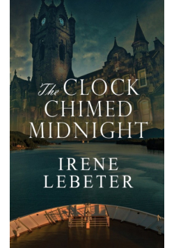 The Clock Chimed Midnight