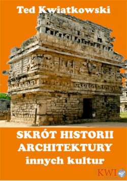 Skrót historii architektury innych kultur