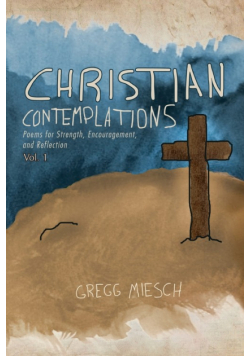 Christian Contemplations Volume 1