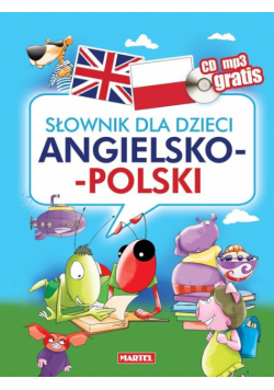 Słownik dla dzieci angielsko-polski z płytą CD mp3