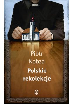 Polskie rekolekcje