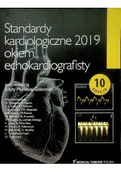 Standardy kardiologiczne 2019 okiem echokardiografisty