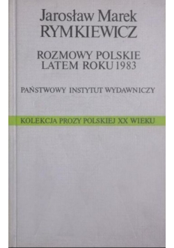 Rozmowy Polskie latem 1983