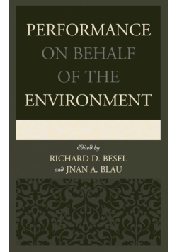 Performance on Behalf of the Environment