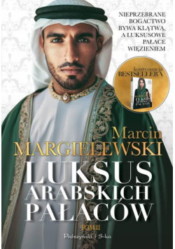 Luksus arabskich pałaców. Tom 2