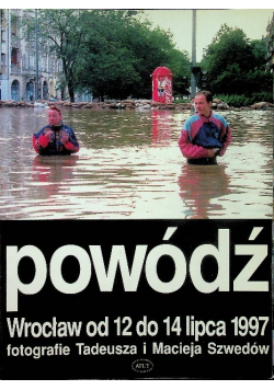 Powódź Wrocław od 12 do 14 lipca 1997