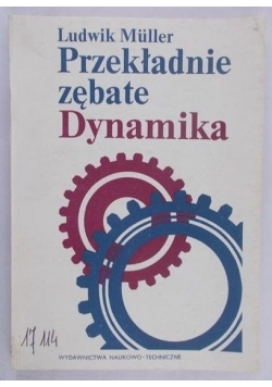 Przekładnie zębate. Dynamika