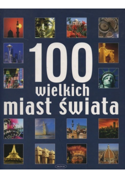 100 wielkich miast świata