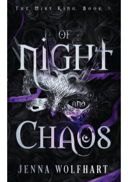 Of Night and Chaos