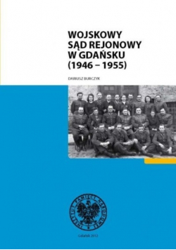 Wojskowy Sąd Rejonowy w Gdańsku 1946 1955