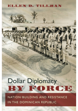Dollar Diplomacy by Force
