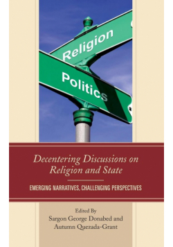 Decentering Discussions on Religion and State